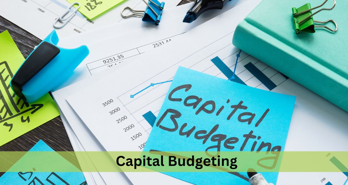 Capital Budgeting