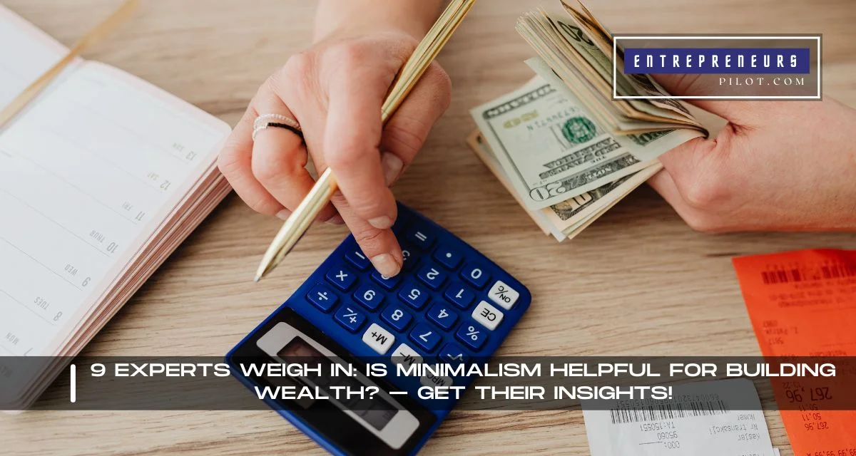 Is Minimalism Helpful For Building Wealth