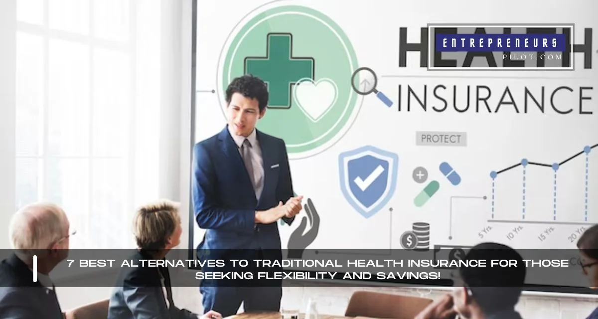 Alternatives To Traditional Health Insurance