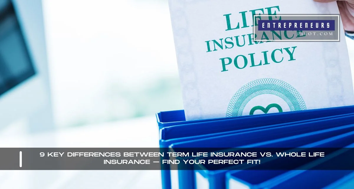 Term Life Insurance Vs Whole Life Insurance