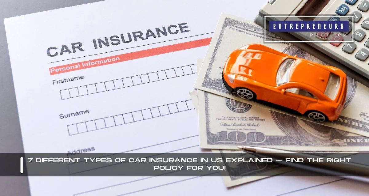 Types Of Car Insurance In US