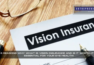 What Is Vision Insurance And Is It Worth It