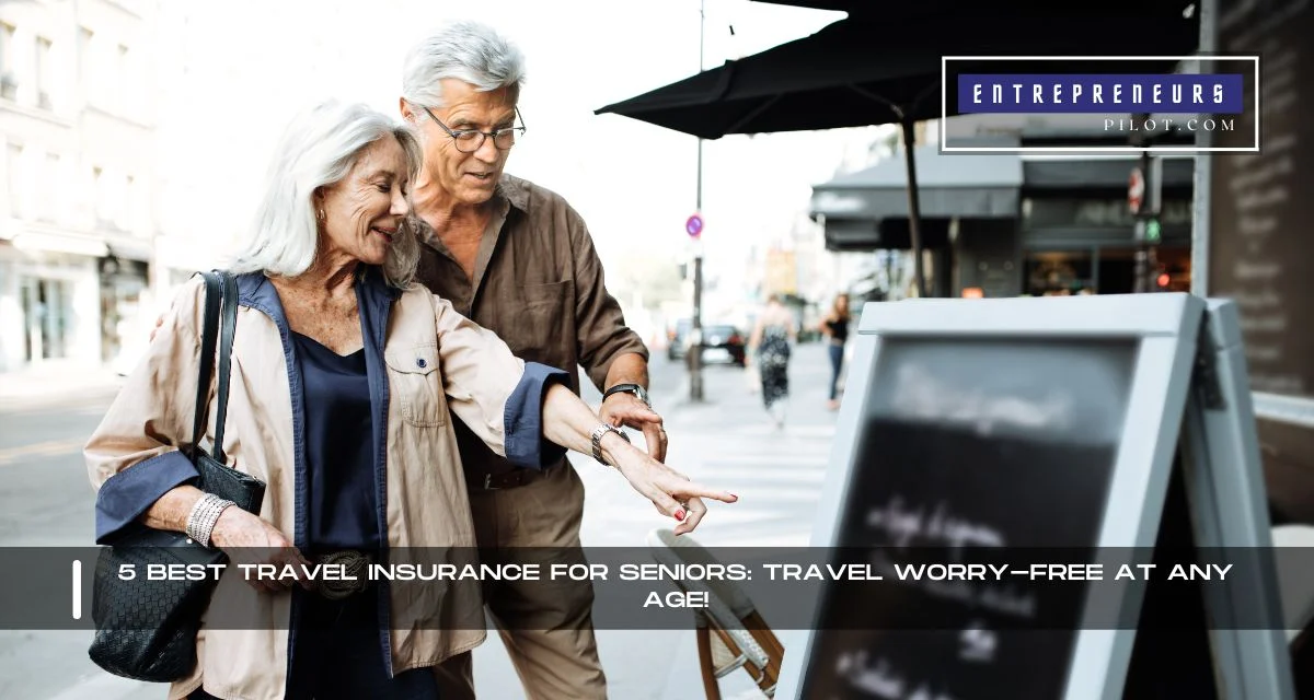 Best Travel Insurance For Seniors