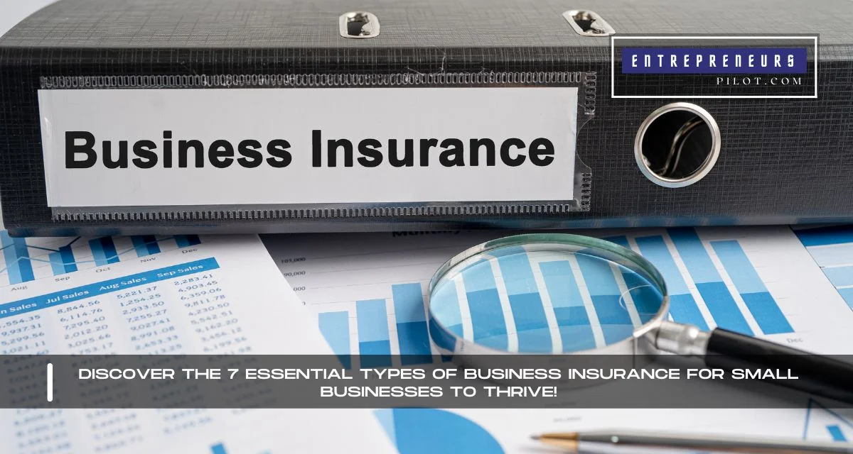 Types Of Business Insurance For Small Businesses