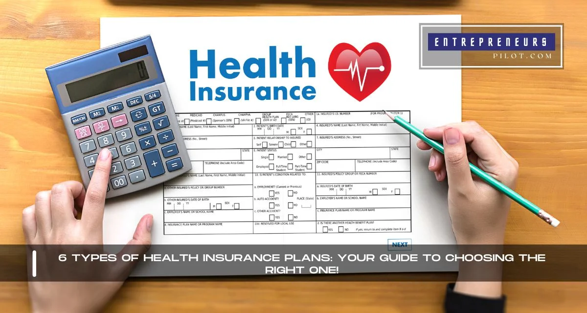 Types Of Health Insurance Plans