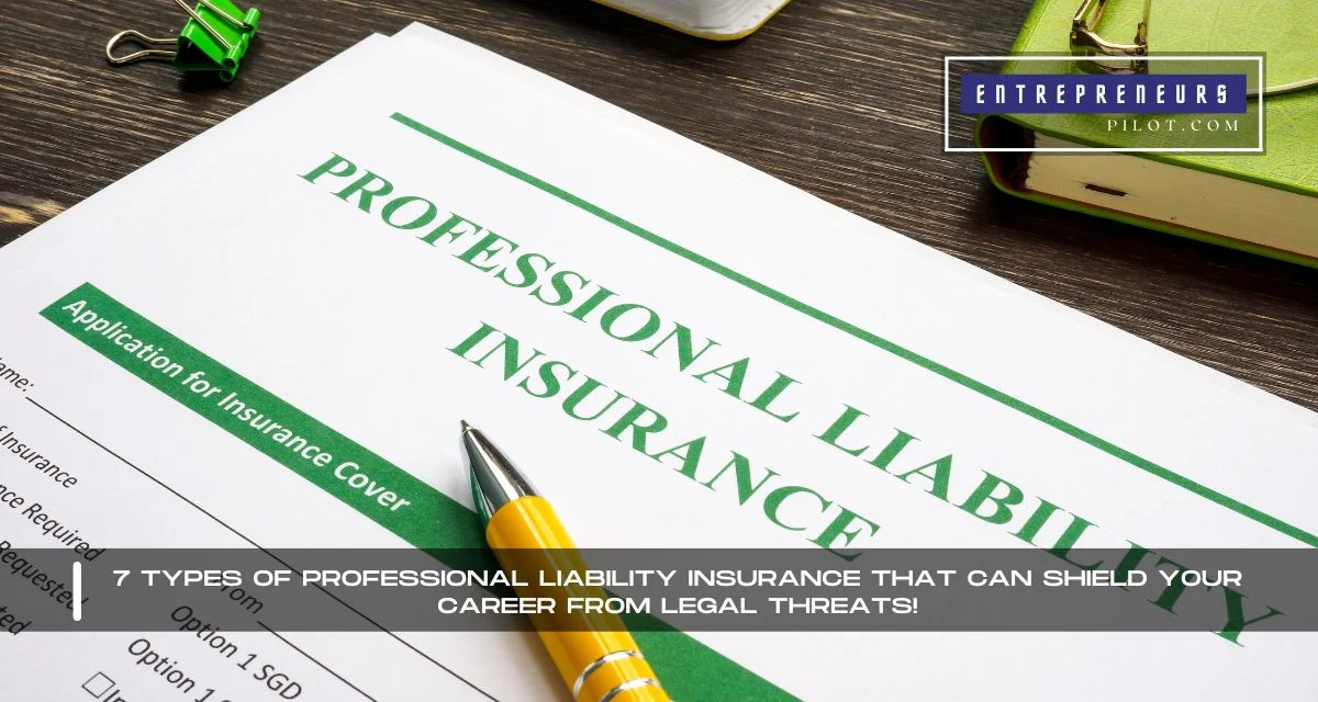 Types Of Professional Liability Insurance