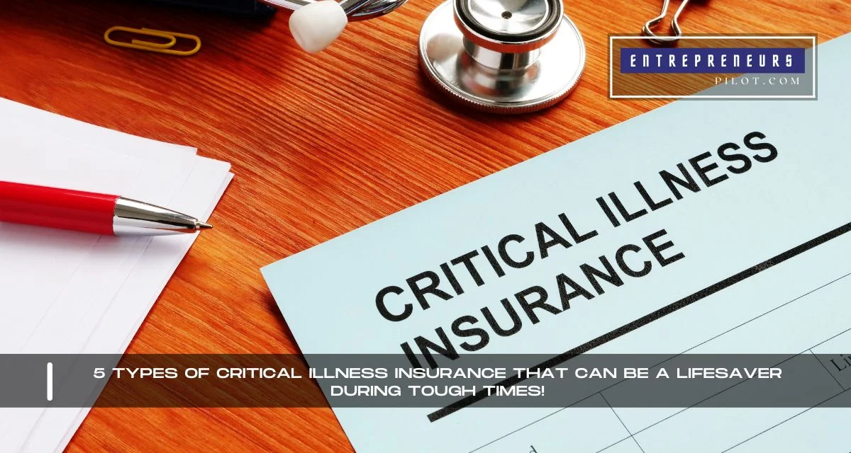 Types Of Critical Illness Insurance