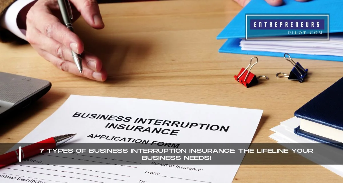 Types Of Business Interruption Insurance