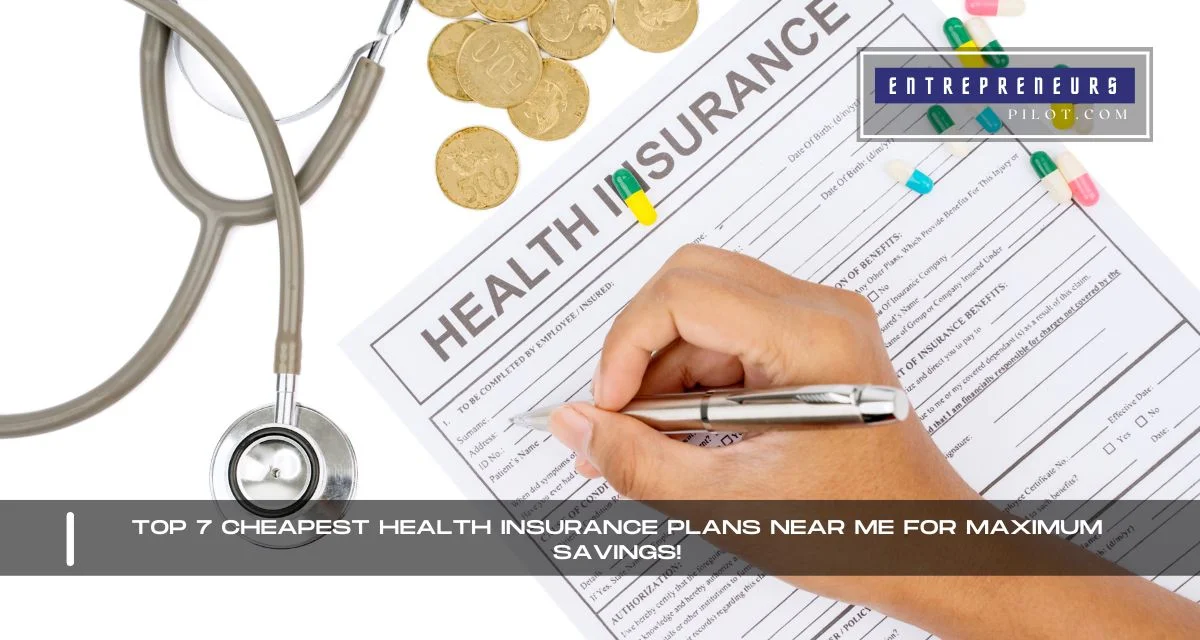 Cheapest Health Insurance Plans Near Me