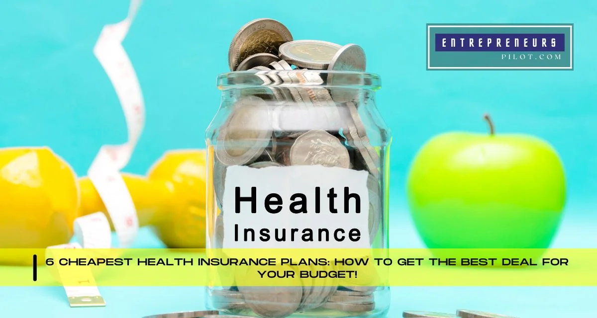 Cheapest Health Insurance Plans