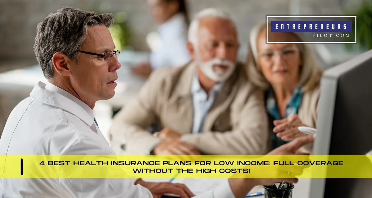 Health Insurance Plans For Low Income