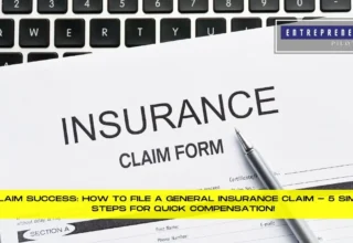 How To File A General Insurance Claim