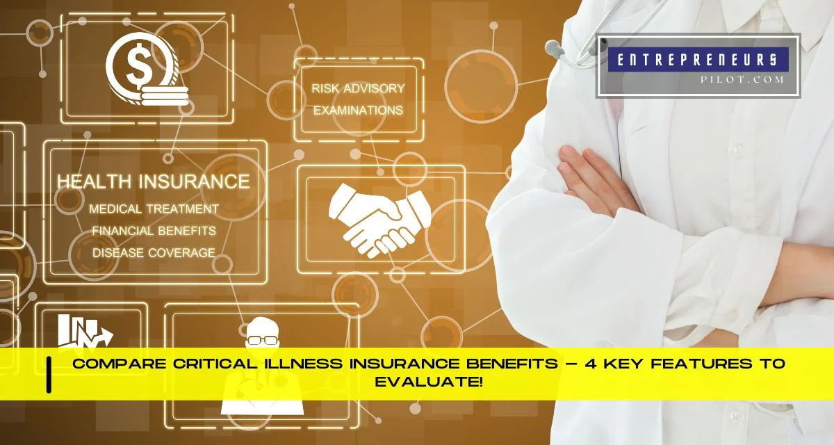 Compare Critical Illness Insurance Benefits