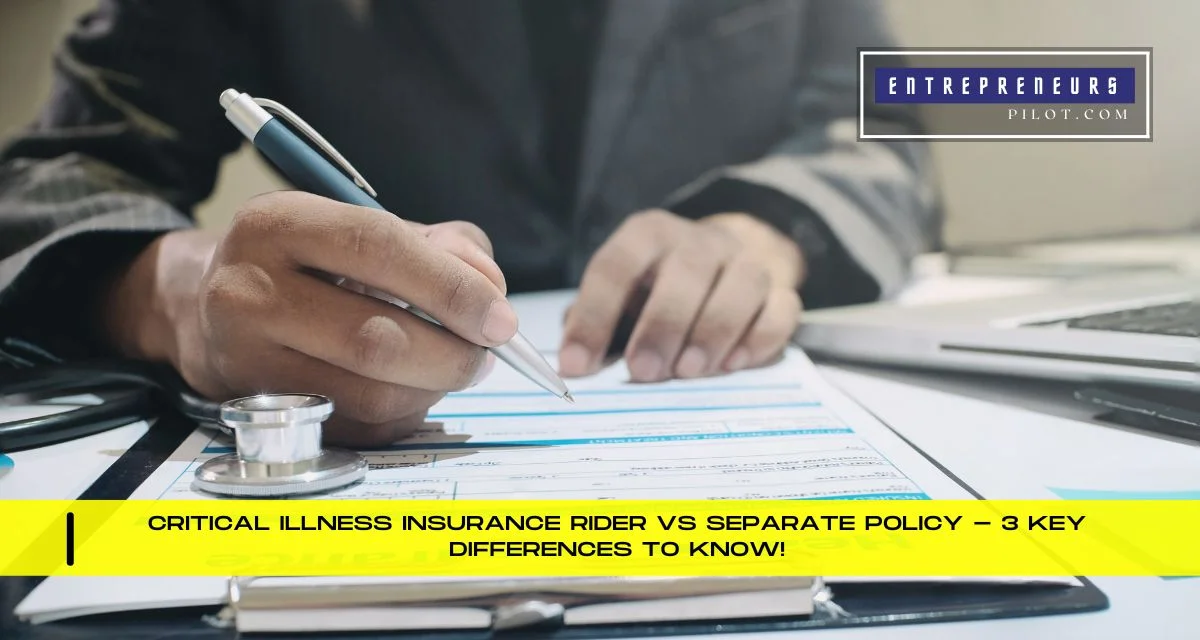 Critical Illness Insurance Rider Vs Separate Policy